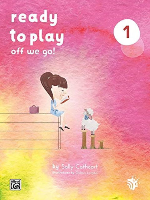 Cover for Sally Cathcart · Ready to Play: Off We Go! (Book) (2021)