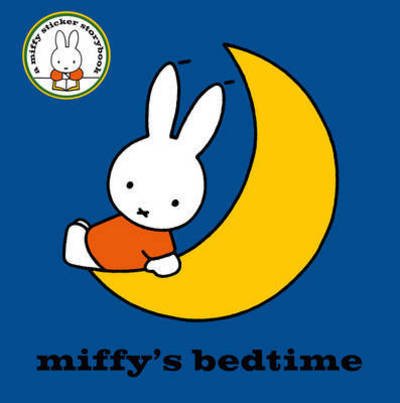 Cover for Dick Bruna · Miffy's Bedtime - MIFFY (Paperback Book) (2015)
