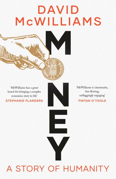 Cover for David McWilliams · Money: The Story of Humanity (Pocketbok) [Export / Airside edition] (2024)