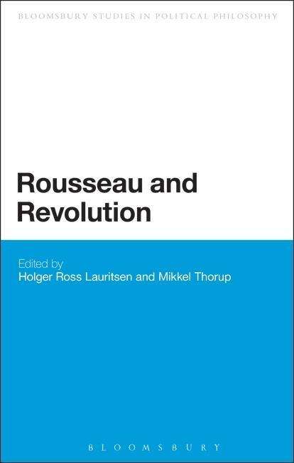 Cover for Lauritsen Holger Ros · Rousseau and Revolution (Paperback Book) (2013)