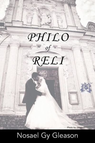 Cover for Nosael Gy Gleason · Philo of Reli (Pocketbok) (2013)
