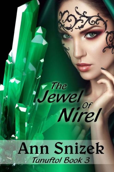 The Jewel of Nirel - Ann Snizek - Kirjat - Createspace - 9781491065440 - keskiviikko 24. heinäkuuta 2013