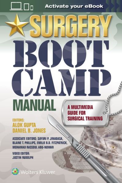 Cover for Alok Gupta · Surgery Boot Camp Manual: A Multimedia Guide for Surgical Training (Paperback Book) (2019)