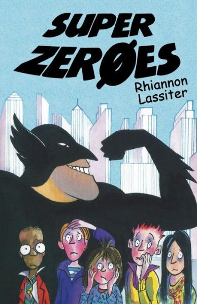 Cover for Rhiannon Lassiter · Super Zeroes (Pocketbok) (2014)