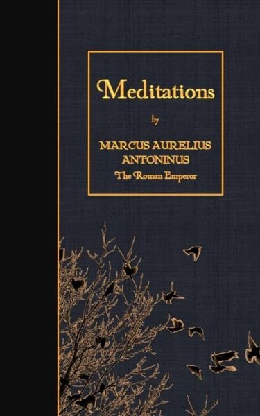 Cover for Marcus Aurelius Antoninus · Meditations (Paperback Book) (2015)