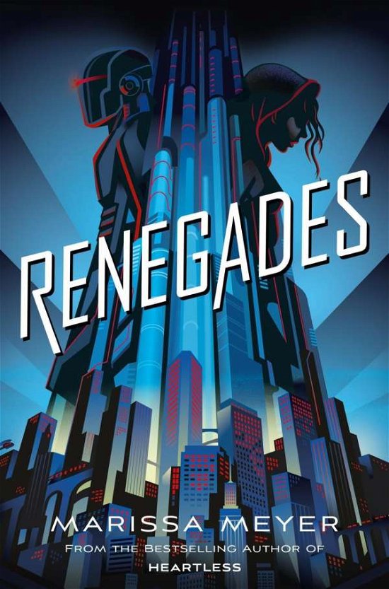 Cover for Marissa Meyer · Renegades (N/A) (2017)