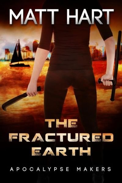 Cover for Matt Hart · The Fractured Earth (Paperback Book) (2015)