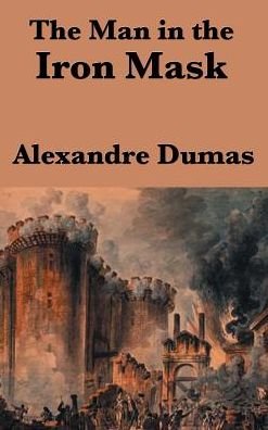 Cover for Alexandre Dumas · The Man in the Iron Mask (Hardcover Book) (2018)