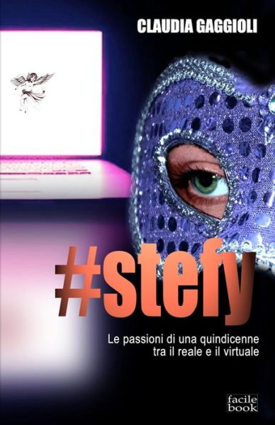 Cover for Claudia Gaggioli · #stefy (Paperback Book) (2016)