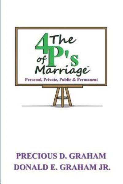 Cover for Precious D. Graham · The Four P's of Marriage (Paperback Book) (2016)