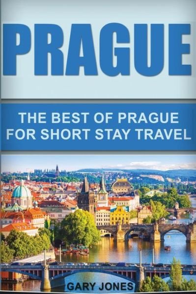 Cover for Dr Gary Jones · Prague (Pocketbok) (2016)