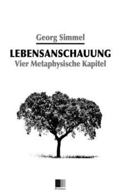 Cover for Georg Simmel · Lebensanschauung (Paperback Book) (2016)