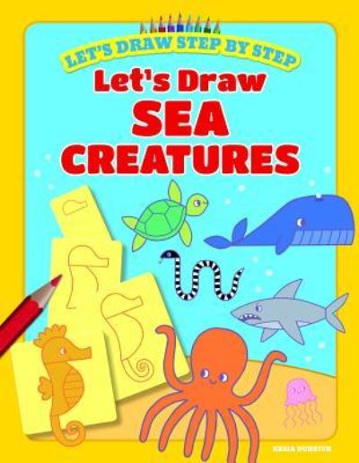 Cover for Kasia Dudziuk · Let's Draw Sea Creatures (Paperback Book) (2019)