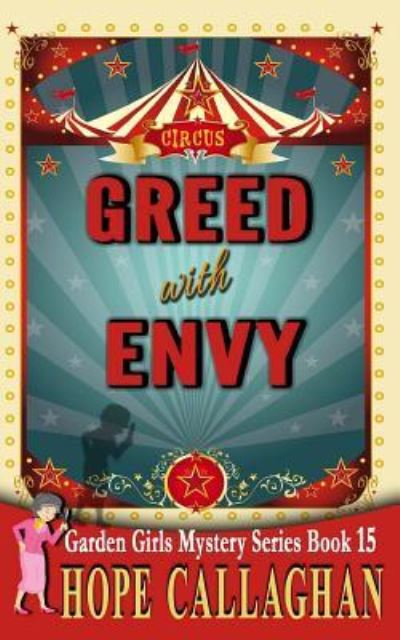 Cover for Hope Callaghan · Greed with Envy (Paperback Book) (2017)