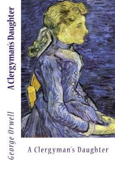 Cover for George Orwell · A Clergyman's Daughter (Pocketbok) (2017)