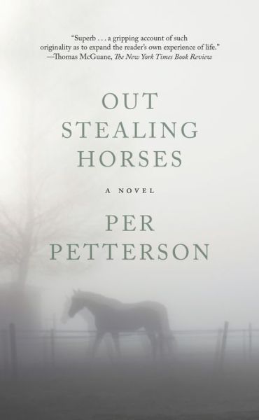 Cover for Per Petterson · Out Stealing Horses: A Novel (Paperback Book) (2019)