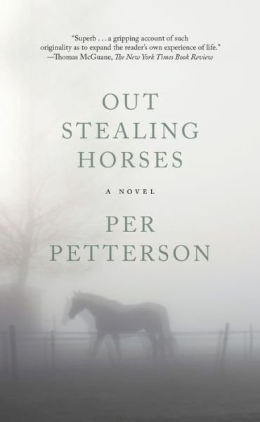 Cover for Per Petterson · Out Stealing Horses: A Novel (Paperback Bog) (2019)
