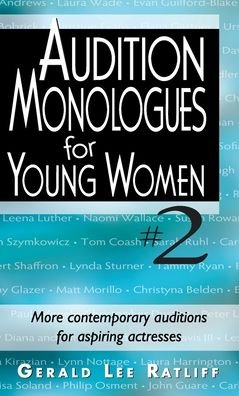 Cover for Gerald Lee Ratliff · Audition Monologues for Young Women #2 (Innbunden bok) (2013)