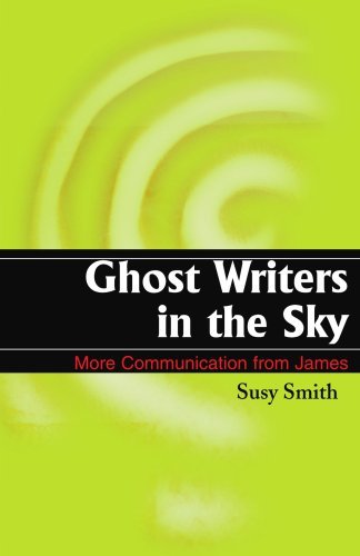 Cover for Susy Smith · Ghost Writers in the Sky: More Communication from James (Paperback Book) (1999)