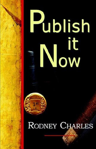 Cover for Rodney N Charles · Publish It Now (Innbunden bok) (2006)