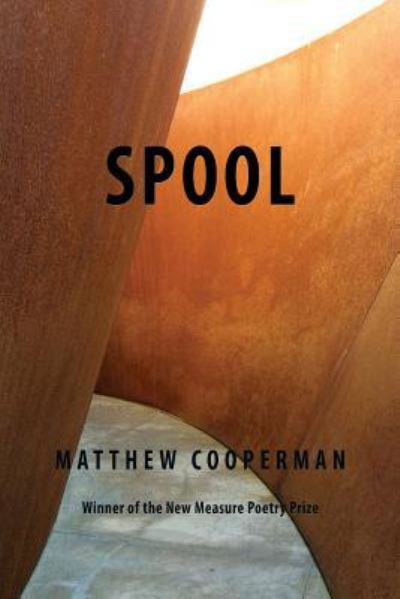 Cover for Matthew Cooperman · Spool (Paperback Book) (2015)