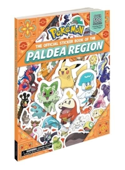 Cover for Pikachu Press · Pokemon the Official Sticker Book of the Paldea Region - Pokemon Pikachu Press (Paperback Book) (2024)
