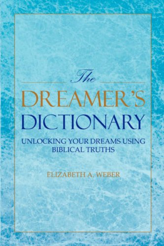 Cover for Elizabeth A. Weber · The Dreamer's Dictionary (Paperback Book) (2008)
