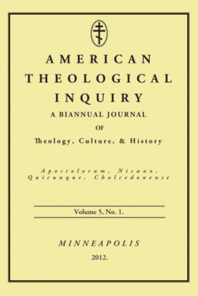 Cover for Gannon Murphy · American Theological Inquiry, Volume Five, Issue One (Paperback Book) (2012)