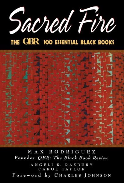 Cover for Max Rodriguez · Sacred Fire: the Qbr 100 Essential Black Books (Paperback Book) (1999)