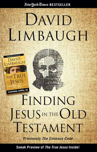 Cover for David Limbaugh · Finding Jesus in the Old Testament: Finding Jesus in the Old Testament (Paperback Book) (2017)