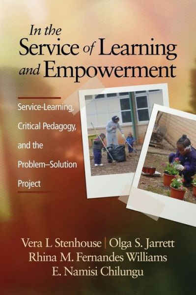 Cover for E. Namisi Chilungu · In the Service of Learning and Empowerment: Service-learning, Critical Pedagogy, and the Problem-solution Project (Paperback Book) (2014)