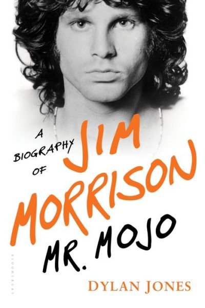 Mr. Mojo - Dylan Jones - Bøker - Bloomsbury - 9781632862440 - 8. desember 2015