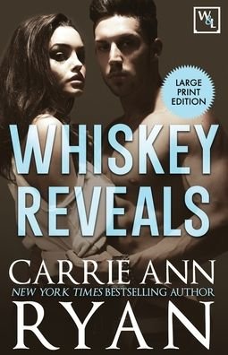 Cover for Carrie Ann Ryan · Whiskey Reveals (Paperback Book) (2021)