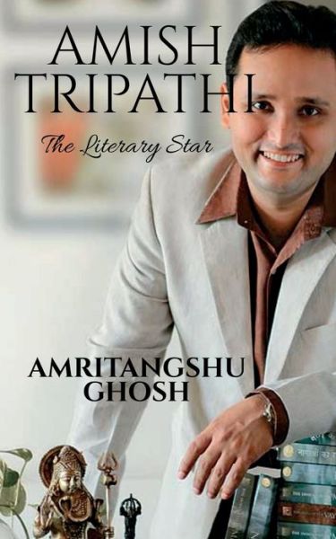 Cover for Amritangshu Ghosh · Amish Tripathi (Paperback Book) (2021)