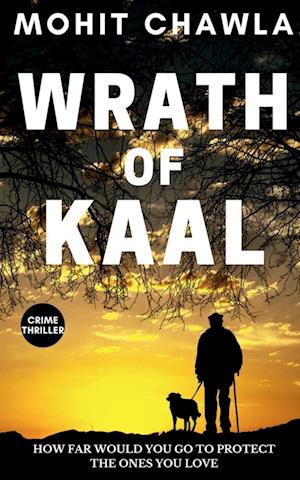 Cover for Mohit Chawla · Wrath of Kaal (Book) (2021)