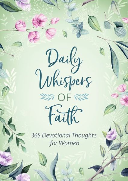 Cover for Compiled By Barbour Staff · Daily Whispers of Faith (Paperback Book) (2020)