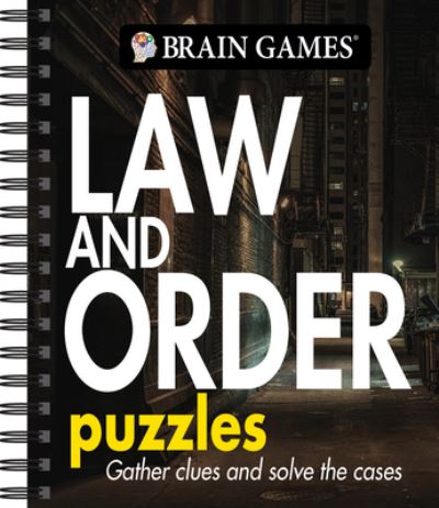 Brain Games - Law and Order Puzzles - Publications International Ltd. - Książki - Publications International, Ltd. - 9781645589440 - 29 września 2022