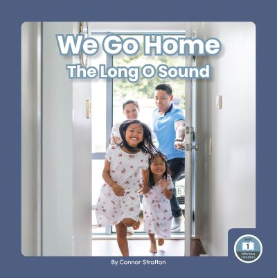 We Go Home - Connor Stratton - Books - Little Blue House - 9781646199440 - October 1, 2023