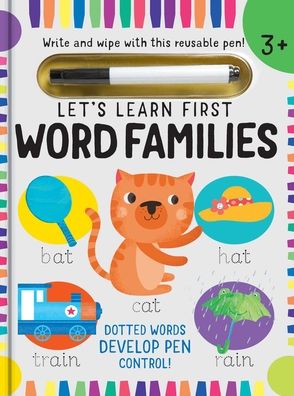 Let's Learn: Word Families (Write and Wipe): (Early Reading Skills, Letter Writing Workbook, Pen Control) - Let's Learn - Insight Kids - Books - Insight Editions - 9781647220440 - June 8, 2021