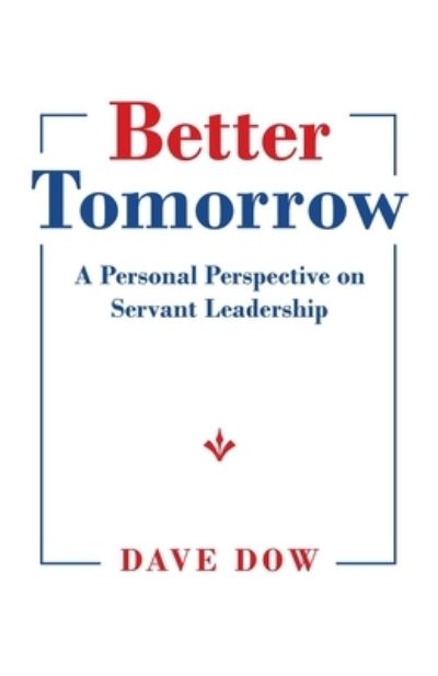 Cover for Dave Dow · Better Tomorrow (Paperback Book) (2021)