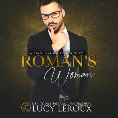 The Roman's Woman - Lucy LeRoux - Music - Candy Cap Publishing - 9781665107440 - January 7, 2021