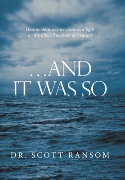 Cover for Scott Ransom · ... and It Was So (Book) (2022)