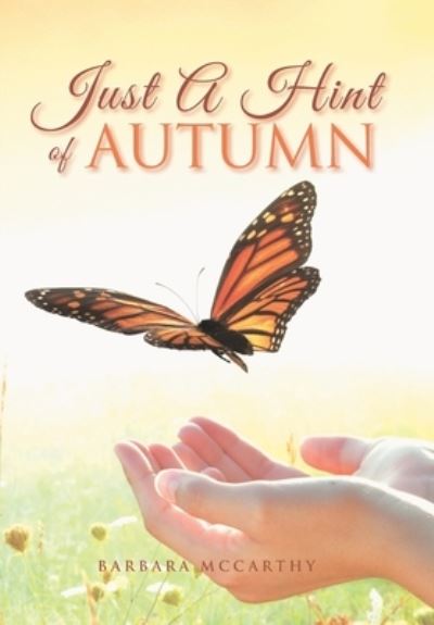 Cover for Barbara McCarthy · Just a Hint of Autumn (Book) (2022)