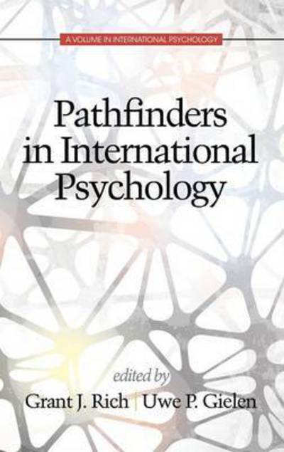 Cover for Rich, Grant Jewell (Massage Therapy Practitioner, Alaska) · Pathfinders in International Psychology - International Psychology (Hardcover Book) (2015)
