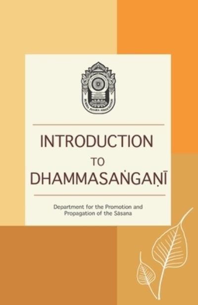 Cover for Of the Department for the Promotion and · Introduction to Dhammasa?ga?? (Taschenbuch) (2020)