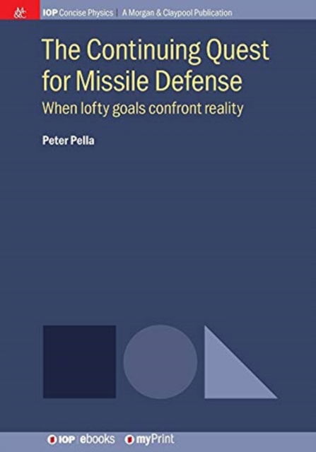 Cover for Peter Pella · The Continuing Quest for Missile Defense (Paperback Book) (2018)