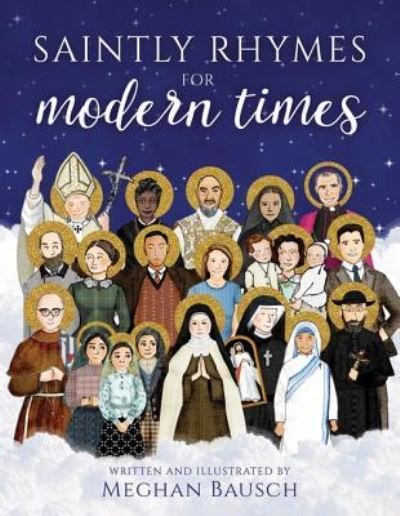 Cover for Meghan Bausch · Saintly Rhymes for Modern Times (Hardcover Book) (2018)