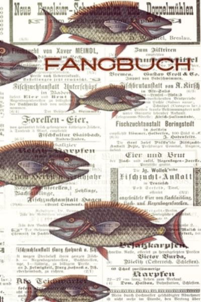 Cover for Verlag Angelbuch · Fangbuch (Pocketbok) (2019)