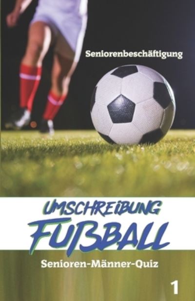 Cover for Denis Geier · Umschreibung Fussball (Pocketbok) (2019)