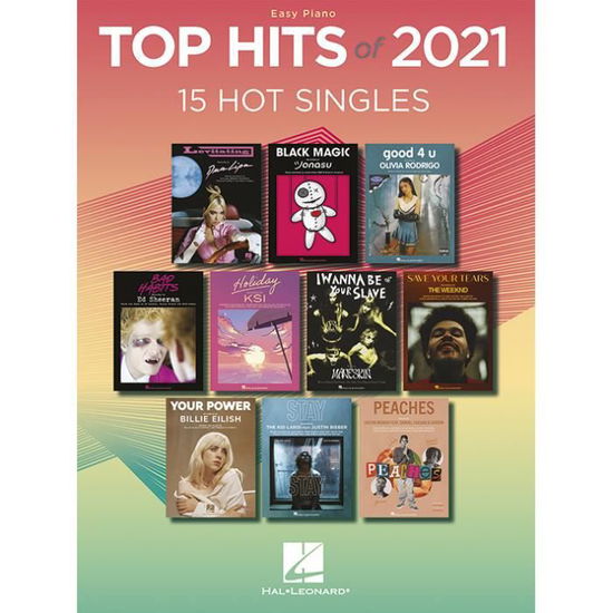 Top Hits of 2021 Easy Piano -  - Books - HAL LEONARD SHEET MUSIC - 9781705151440 - October 25, 2021